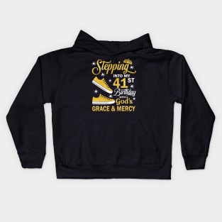 Stepping Into My 41st Birthday With God's Grace & Mercy Bday Kids Hoodie